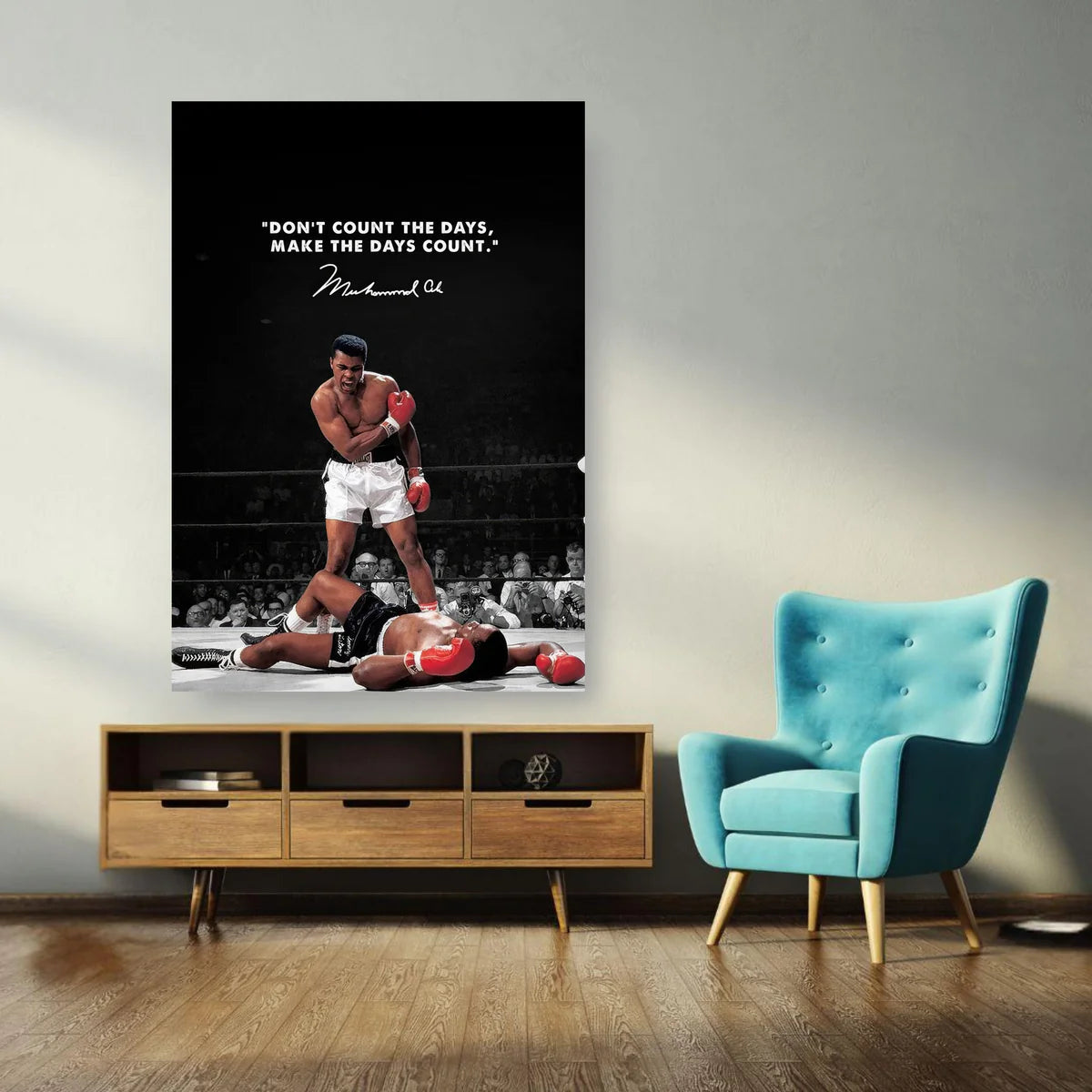 Muhammad Ali Motivational Quote Poster